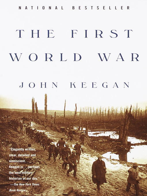 Title details for The First World War by John Keegan - Wait list